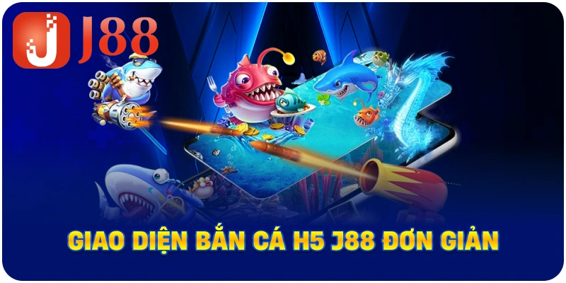 Giao diện Bắn cá H5 đổi thưởng