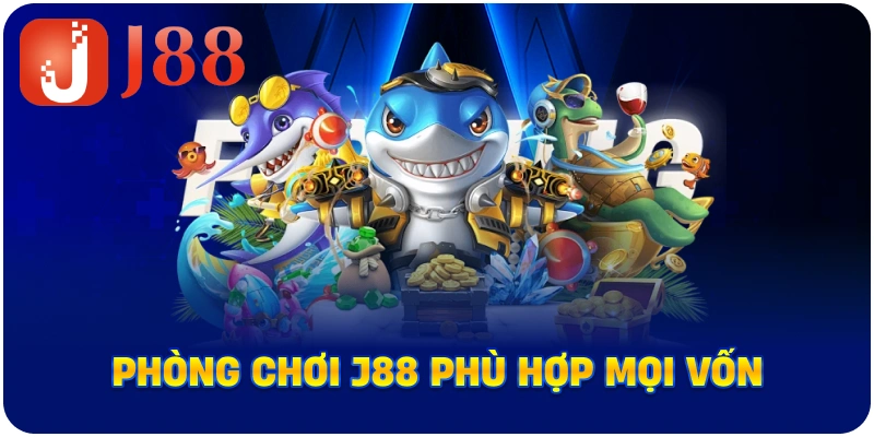 Phòng chơi J88 phù hợp mọi vốn