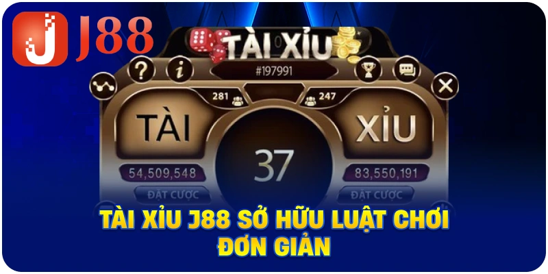 Tài Xỉu J88 sở hữu luật chơi đơn giản